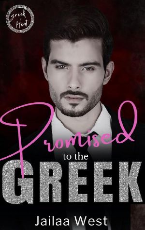 [Greek Heat 02] • Promised to the Greek